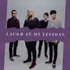 Miss Fortune - Laugh at My Lessons - Single